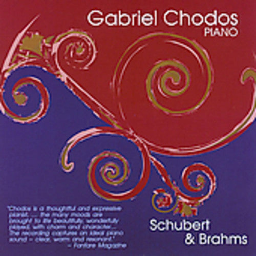 Schubert/ Brahms/ Chodos - Sonata in G Major / Klavierstucke