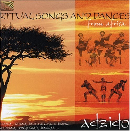 Adzido - Ritual Songs and Dances From Africa