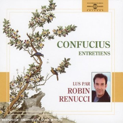 Robin Renucci - Confucius-Entretiens
