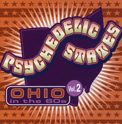 Psychedelic States: Ohio in the 60's 2/ Various - Psychedelic States: Ohio In The 60's, Vol. 2