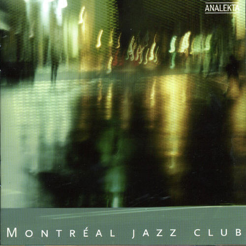 Various Artists - Montreal Jazz Club