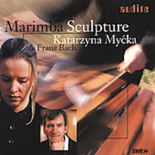 Pawassar/ Schmitt/ Mycka/ Stromer/ F Bach - Marimba Sculpture
