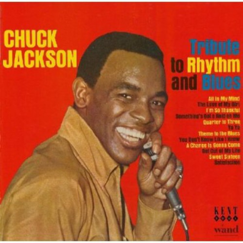Chuck Jackson - Tribute To Rhythm and Blues