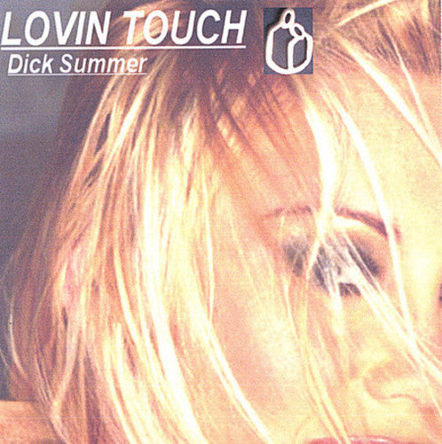Dick Summer - Lovin Touch