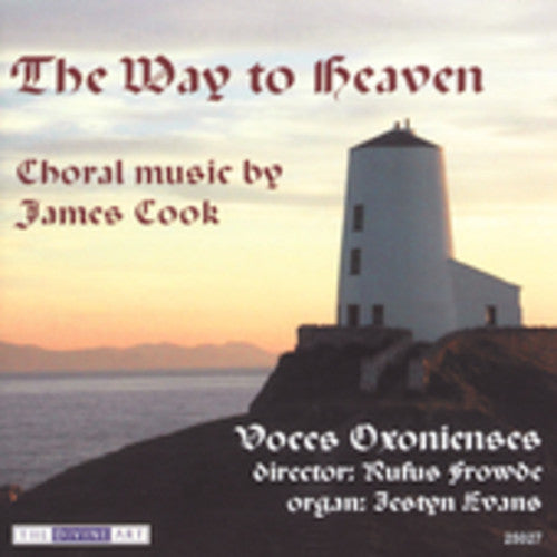 Voces Oxonienses - Way to Heaven: Choral Music