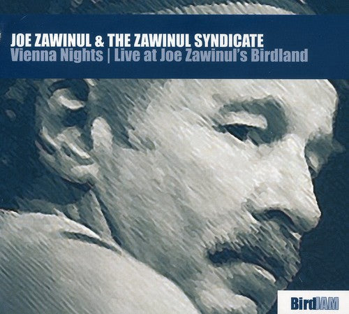 Joe Zawinul & Zawinul Syndicate - Vienna Nights