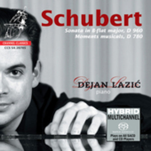 Schubert/ Lazic - Piano Sonata D 960 / Moments Musicaux D 780