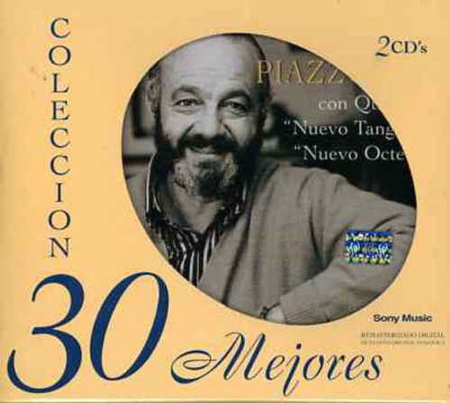 Astor Piazzolla - Mis 30 Mejores Canciones