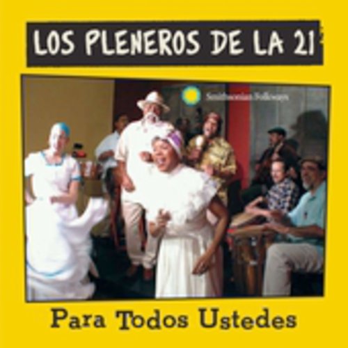 Los Pleneros de La 21 - Para Todos Ustedes