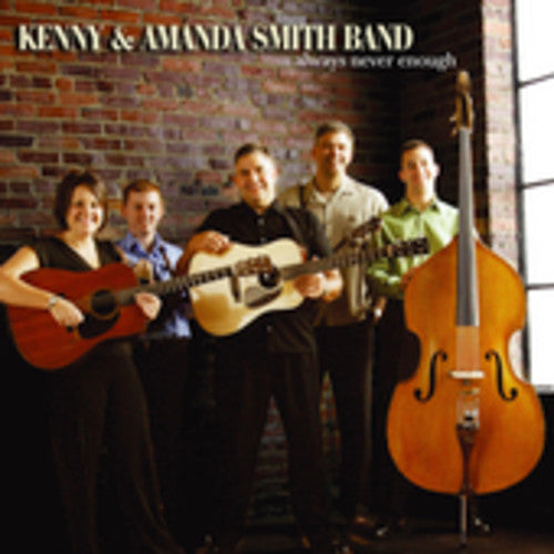 Kenny Smith & Amanda - Always Never Enough