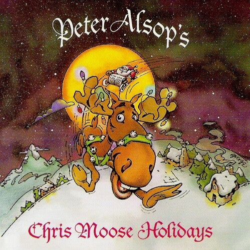 Peter Alsop - Chris Moose Holiday