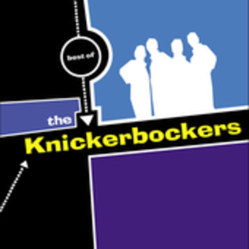 The Knickerbockers - Best of