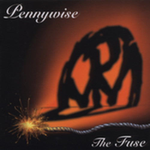 Pennywise - The Fuse