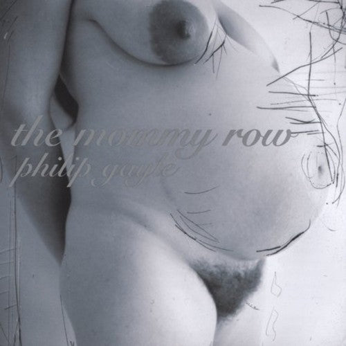 Philip Gayle - The Mommy Row