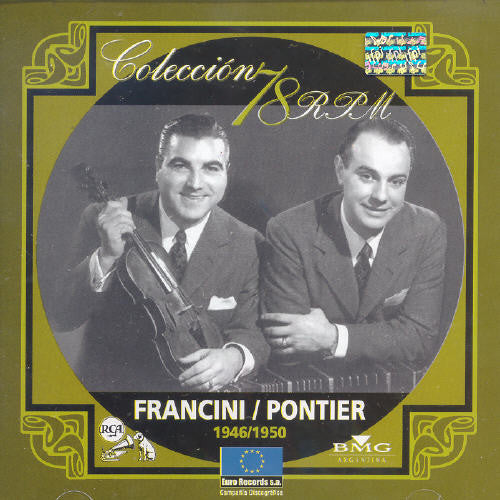 Enrique Franchini / Armando Pontier - Coleccion 78 R.P.M. 1946-1950