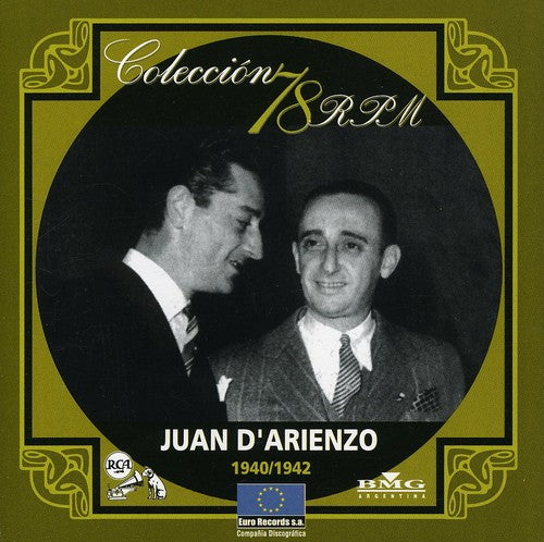 Juan D'Arienzo - Coleccion 78 R.P.M. 1940-1942