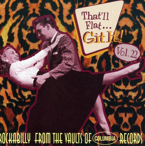 That'Ll Flat Git It 22/ Various - That'll Flat Git It, Vol. 22