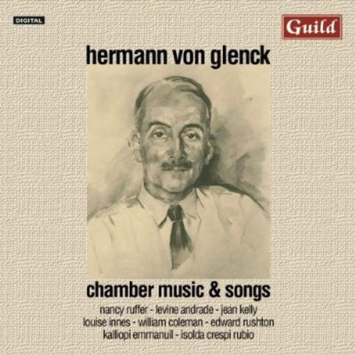 Glenck/ Ruffer/ Andrade/ Innes/ Coleman - Chamber Music & Songs