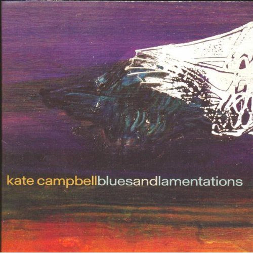 Kate Campbell - Blues and Lamentations
