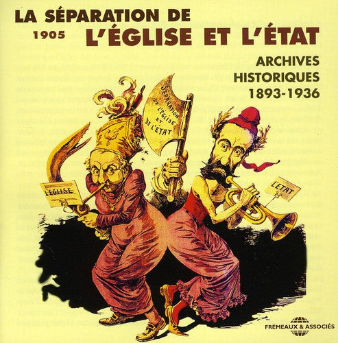 Various Artists - La Separation Des Eglises Et De L'etat 1893-1936