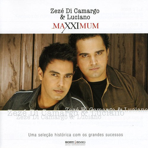 Zeze Camargo & Luciano - Maxximum