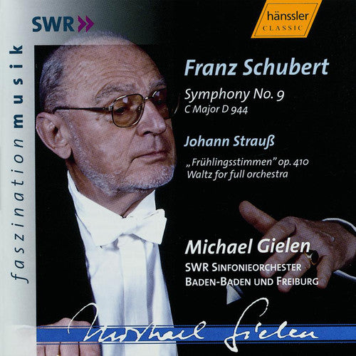 Schubert/ Strauss/ Gielen/ Swr So Baden-Baden - Symphony 9