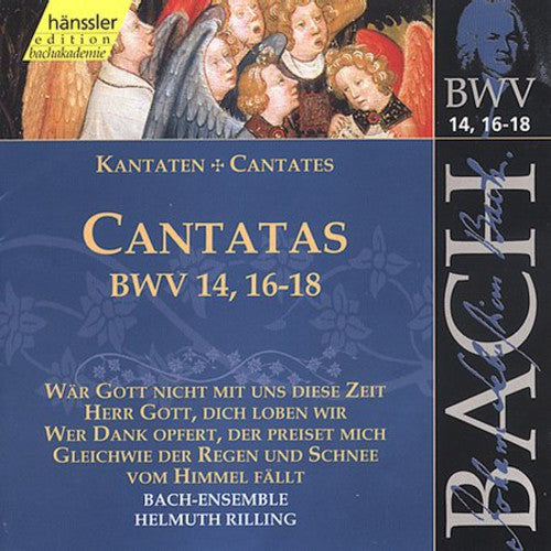 Bach/ Gachinger Kantorei/ Rilling - Sacred Cantatas BWV 14 16 17 18