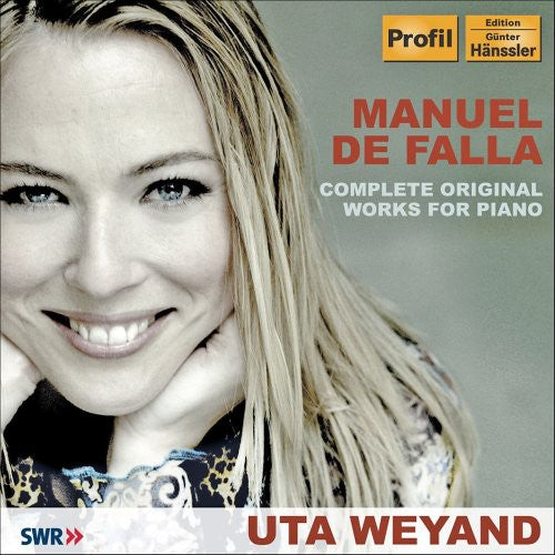 Falla/ Weyand - Complete Original Works for Piano