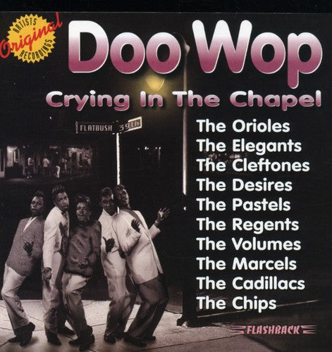 Doo Wop - Doo Wop: Crying In The Chapel / Various