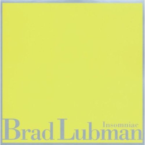 Lubman/ O'Connor/ Newman/ Lowenstern/ Forbes - Lubman, Brad : Insomniac