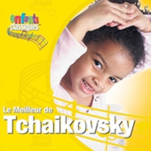 Tchaikovsky - Meilleur de Tchaikovsky