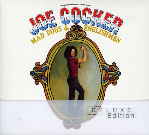 Joe Cocker - Mad Dogs & Englishmen