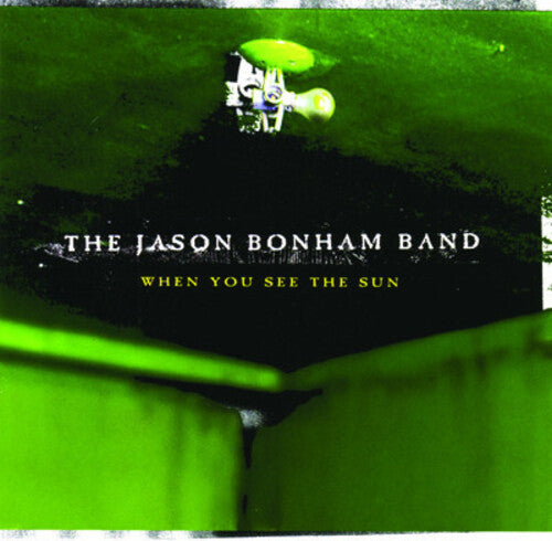 Jason Bonham - When You See the Sun