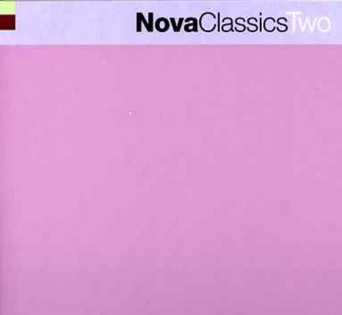 Nova Classics Two/ Various - Nova Classics Two / Various