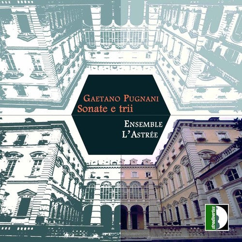 Pugnani/ Ensemble L'Astree - Trios & Sonatas for 2 Violins