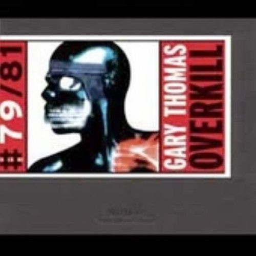 Gary Thomas - Overkill
