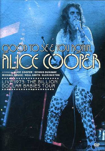 Good to See You Again, Live Billion Dollar Babies Tour