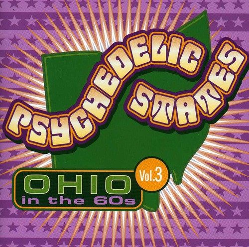 Psychedelic States: Ohio in the 60's 3/ Various - Psychedelic States: Ohio In The 60's, Vol. 3