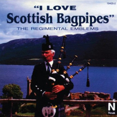 Various - I Love Scottish Bagpipes