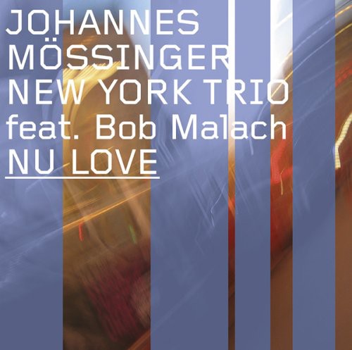 Johannes Mossinger - Nu Love