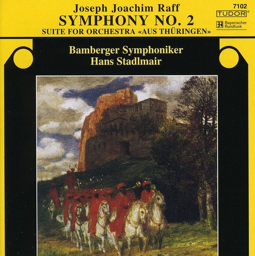 Raff/ Bmg/ Stadlmair - Symphony 2