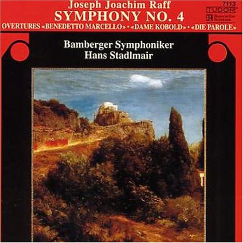 Raff/ Bmg/ Stadlmair - Symphony 4