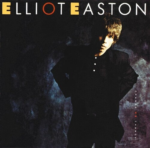 Elliot Easton - Change No Change