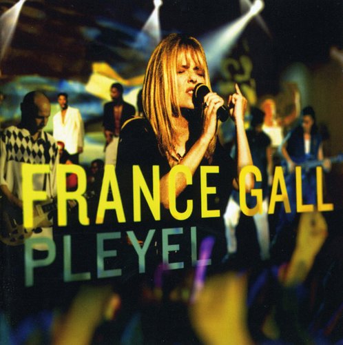 France Gall - Pleyel
