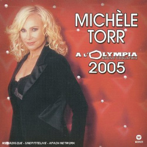 Michele Torr - Live a L'olympia 2005