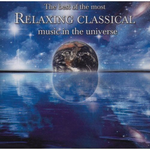 Best of the Most Relaxing Classical Music in/ Var - Best of the Most Relaxing Classical Music in / Various