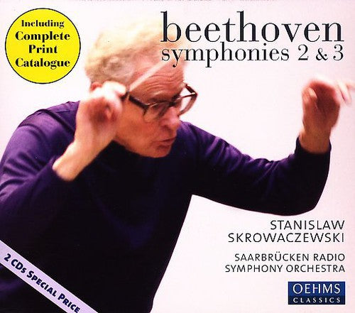 Beethoven/ Skrowaczewski/ Saarbrucken Radio Sym - Symphonies 2 & 3
