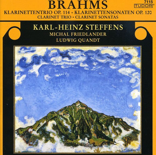 Brahms/ Steffens/ Friedlander/ Quandt - Clarinet Trio Op 144 / Clarinet Sonatas Op 120