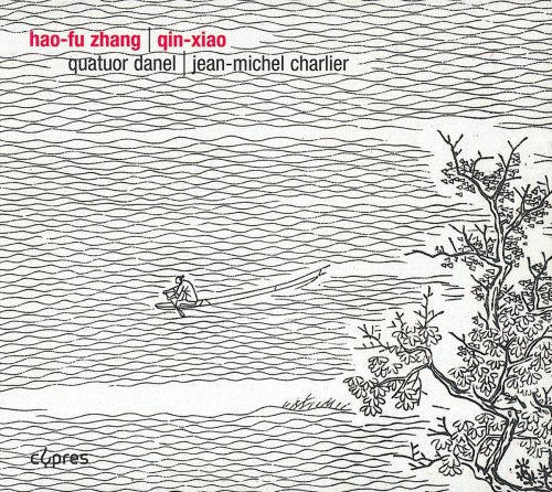 Zhang/ Danel/ Millet/ Bogdanas/ Charlier - String Quartets