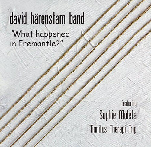 David Harenstam - What Happenend In Fremantle?